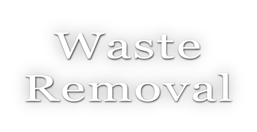 Waste  Removal